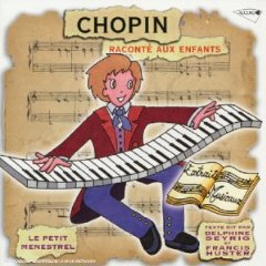 Chopin: le Petit Menestrel